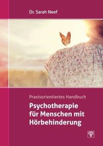 Buchcover „Psychotherapie für Menschen mit Hörbehinderung“ von Dr. Sarah Neef – eine Person von hinten mit Schmetterling auf der Schulter, warme Lichtstimmung.