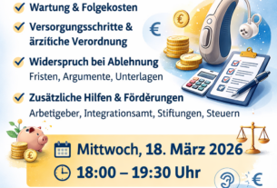 Veranstaltungsplakat zur Hörgerätefinanzierung und Rechten am 18. März 2026 von 18:00 bis 19:30 Uhr im Saal im BdS, Wagnerstraße 42.